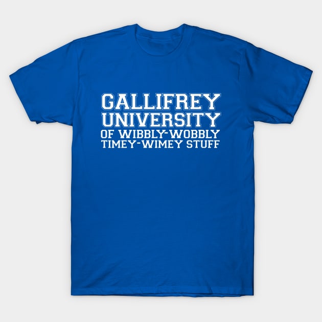 Gallifrey University T-Shirt by Friki Feliz